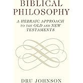 Biblical Philosophy