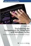 Image de Evaluierung der Technologien Qt, Silverlight und Windows Forms: GUI Entwicklung für Windows Embedded Compact (German Edition)