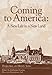 Coming to America A new life in a new land (Perspectives on History series) (History Compass)
