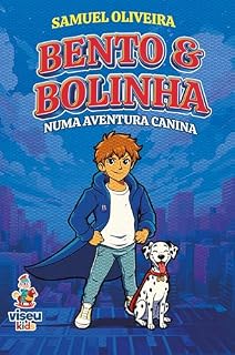 Livro Bento e Bolinha numa Aventura Canina