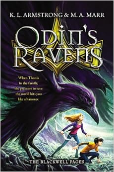 Odin's Ravens (The Blackwell Pages), by Melissa Marr