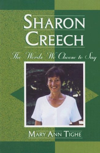 Sharon Creech: The Words We Choose to Say (Studies in Young Adult Literature)