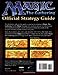 Magic: The Gathering -- Official Strategy Guide: The Color-Illustrated Guide to Winning Play