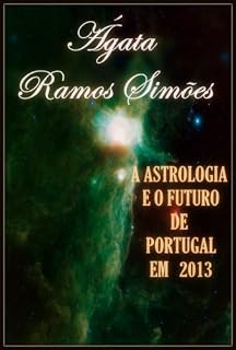 Livro A Astrologia e o Futuro de Portugal em 2013