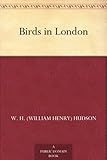 Front cover for the book Birds in London by W. H. Hudson
