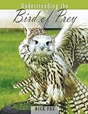Understanding the Bird of Prey by Dr Nick Fox