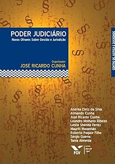 Livro Poder Judiciário: novos olhares sobre gestão e jurisdição