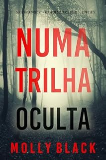 Livro Numa Trilha Oculta (Série Piper Woods: Thriller de Suspense do FBI — Livro Seis)