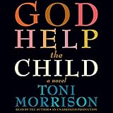 God Help the Child: A Novel