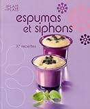 ESPUMAS ET SIPHONS by