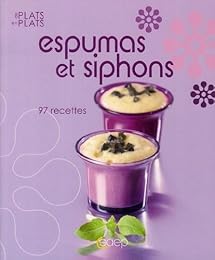 Espumas et siphons