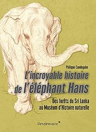 L' incroyable histoire de l'éléphant Hans