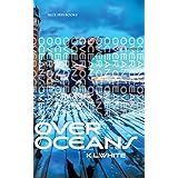 Over Oceans: A Memoir