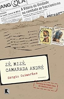 Livro Zé, Mizé, Camarada André: Notícia de Angola