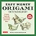 Easy Money Origami Kit: Fun-to-Fold Dollar Art! (Online Video Demos) by Marc Kirschenbaum