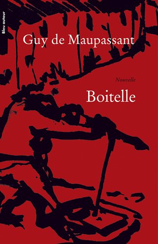 Boitelle Nouvelles Maupassant Guy De Amazon Com Books