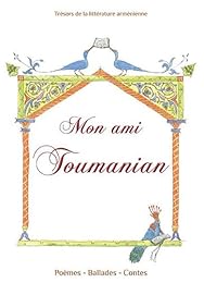 Mon ami Toumanian