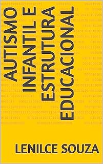 Livro Autismo Infantil e estrutura educacional