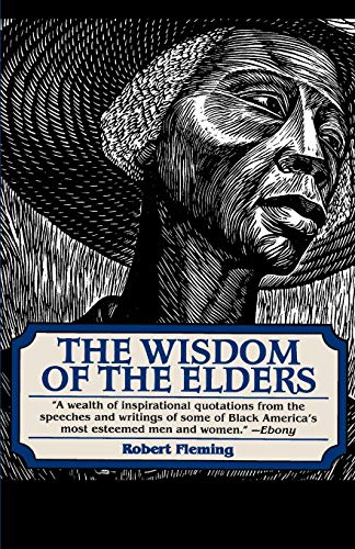THE WISDOM OF THE ELDERS by Robert Fleming