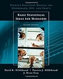Basic Statistical Ideas for Managers, Hildebrand, David K. and Ott, R. Lyman, 0534382916
