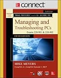Image de Mike Meyers' CompTIA A+ Guide to Managing and Troubleshooting PCs, Fifth Edition (Exams 220-901 and 902) with Connect