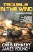 Trouble in the Wind (The Phases of Mars Book 3) by Chris Kennedy, James Young