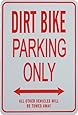 Amazon.com: Dirt Bike Parking Only - Miniature Fun Parking Sign: Automotive