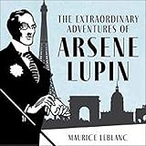 THE EXTRAORDINARY ADVENTURES OF ARSÈNE