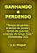 Livro Ganhando E Perdendo