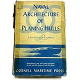 Naval architecture of planing hulls,