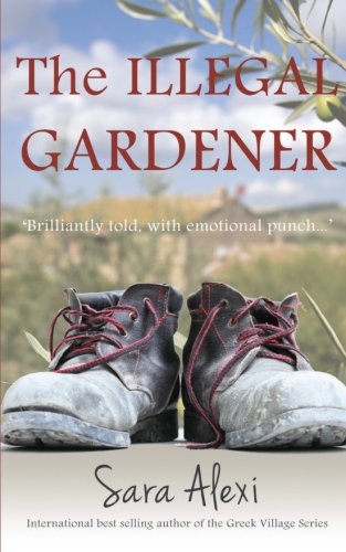 The Illegal Gardener (Greek Village Book 1)