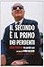 Il secondo è il primo dei perdenti. Enzo Ferrari in parole sue by