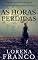 Livro As horas perdidas