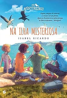 Livro Os Aventureiros na Ilha Misteriosa