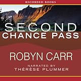Second Chance Pass: Virgin River, Book 5