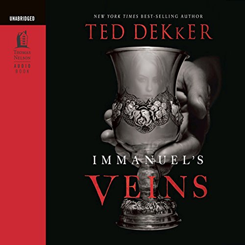 Immanuel's Veins by Ted Dekker