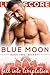 Fall Into Temptation: A Small Town Love Story (Blue Moon Book 2)