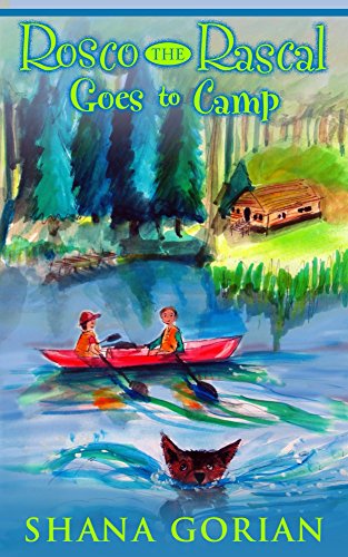 Rosco the Rascal Goes to Camp