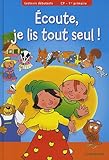 Écoute, je lis tout seul ! by 