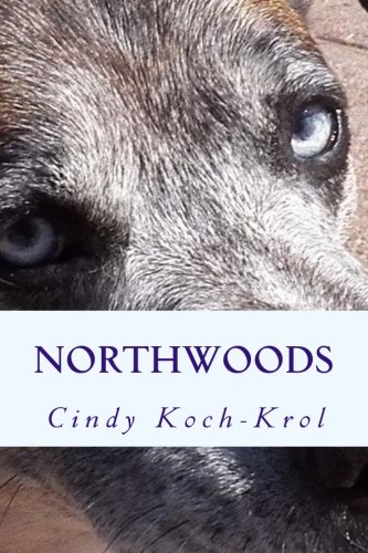 Northwoods (Volume 1)