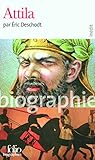 Attila (Folio Biographies) (French Edition) by