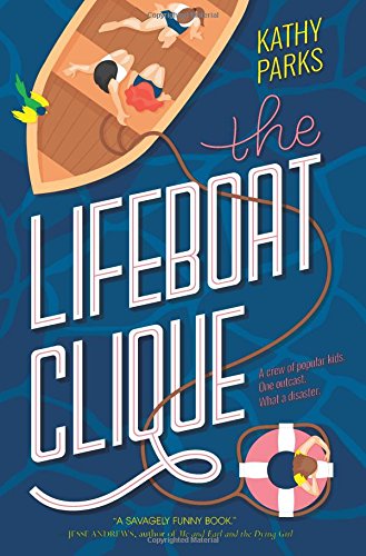 "The Lifeboat Clique" av Kathy Parks