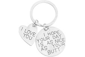 ShiQiao Spl I Hope Your Day Is As Nice As Your Butt Keychain Boyfriend Girlfriend Gifts Keyring I Love You Wife Husband Gifts