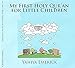 My First Holy Qur'an for Little Children