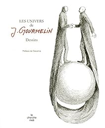 Les  univers de J. Gourmelin