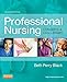 Professional Nursing: Concepts & Challenges