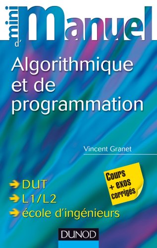 Mini manuel d'algorithmique et de programmation