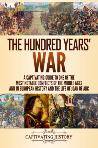 The Hundred Years War: 1337–1453 (Essential Histories): Curry