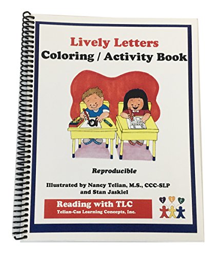 Reading with TLC - Lively Letters Reproducible Coloring Activity Book