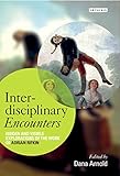 Image de Interdisciplinary Encounters: Hidden and Visible Explorations of the Work of Adrian Rifkin (International Library of Visual Culture)